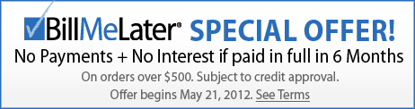 Bill Me Later Special Offer!