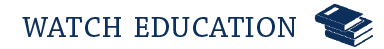 Watch Education and Information